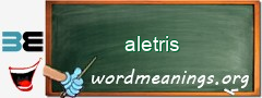 WordMeaning blackboard for aletris